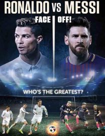 دانلود مستند Ronaldo vs. Messi 2017437311-1218297568