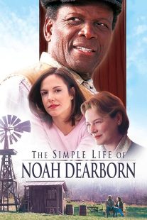 دانلود فیلم The Simple Life of Noah Dearborn 1999436792-110631675