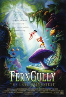 دانلود انیمیشن FernGully: The Last Rainforest 1992435513-819698826