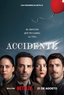دانلود سریال (The Accident) Accidente438679-1351055414