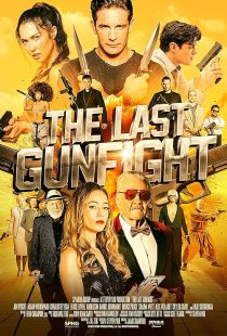 دانلود فیلم The Last Gunfight 2025438402-1498451526