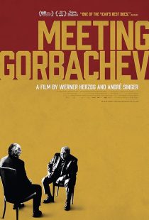 دانلود فیلم Meeting Gorbachev 2018441332-1726932433