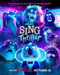 دانلود انیمیشن Sing: Thriller 2024441819-40187940