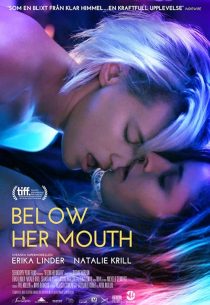 دانلود فیلم Below Her Mouth 2016447582-1166026800