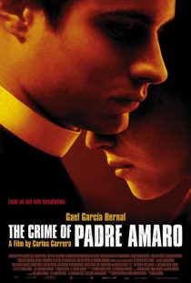 دانلود فیلم The Crime of Padre Amaro 2002443138-606585599
