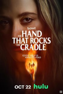 دانلود فیلم The Hand That Rocks the Cradle 2025448011-531381315
