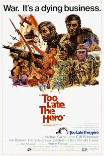 دانلود فیلم Too Late the Hero 1970449515-1643486365