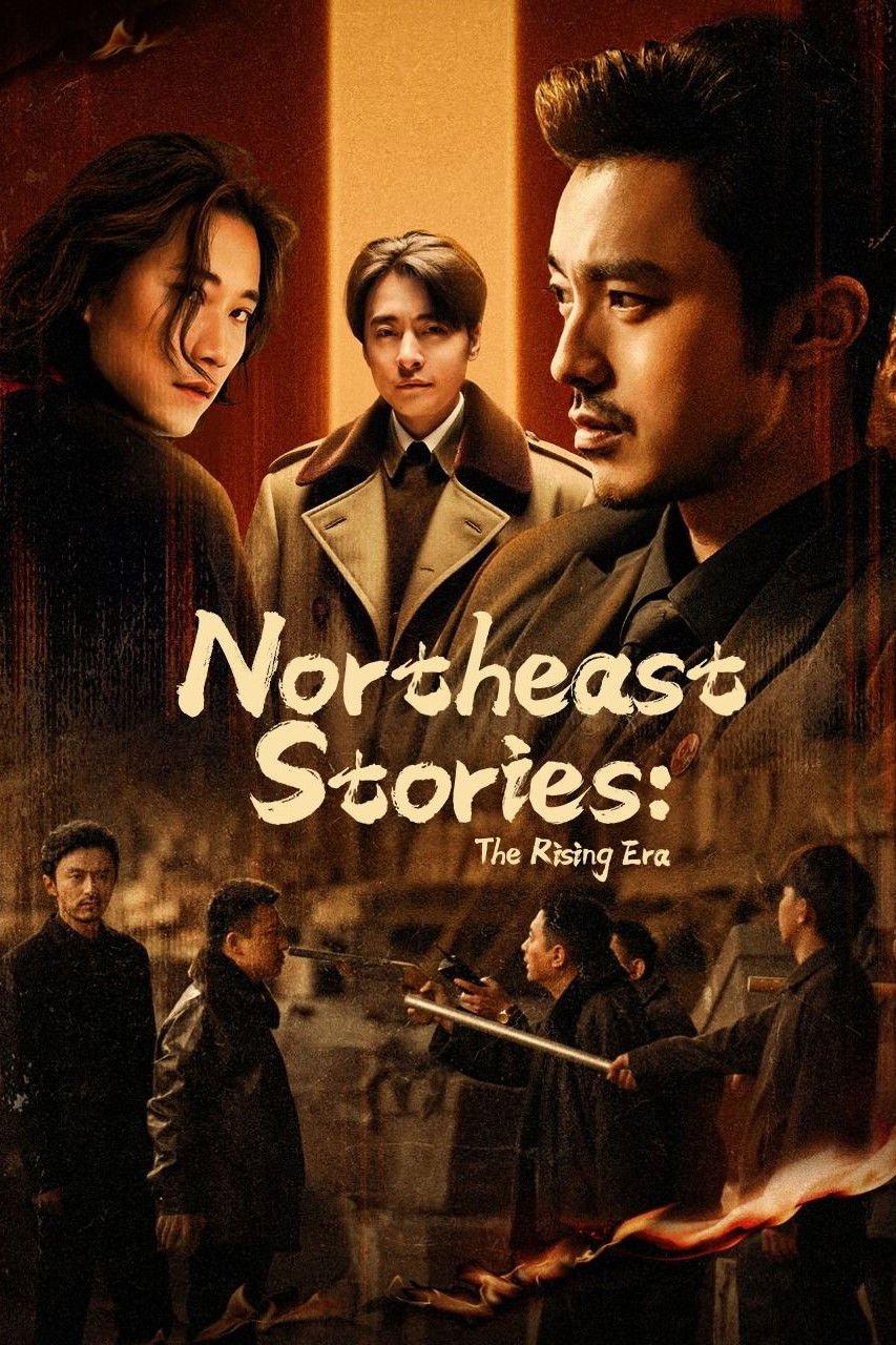 دانلود سریال Northeast Stories: The Rising Era