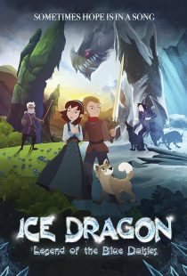 دانلود انیمیشن Ice Dragon: Legend of the Blue Daisies 2018451567-899632000