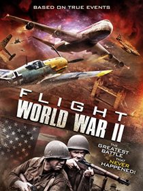 دانلود فیلم Flight World War II 2015451675-649317992