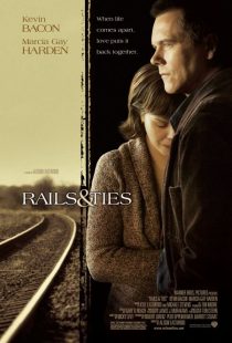 دانلود فیلم Rails & Ties 2007452180-1615923593