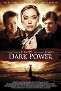 دانلود فیلم Dark Power 2013452404-381574529