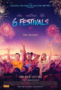 دانلود فیلم 6 Festivals 2022453298-1220754067
