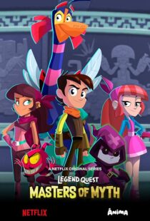 دانلود انیمیشن Legend Quest: Masters of Myth452768-939911084