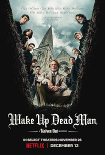 دانلود فیلم Wake Up Dead Man: A Knives Out Mystery 2025452100-469334134