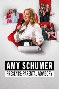دانلود فیلم Amy Schumer’s Parental Advisory 2022453223-1778724335