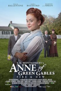 دانلود فیلم Anne of Green Gables: Fire and Dew 2017453536-29834053