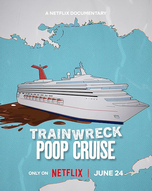 دانلود فیلم Trainwreck: Poop Cruise 2025
