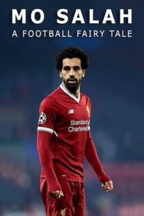 دانلود فیلم Mo Salah: A Football Fairytale 2018453532-359290054